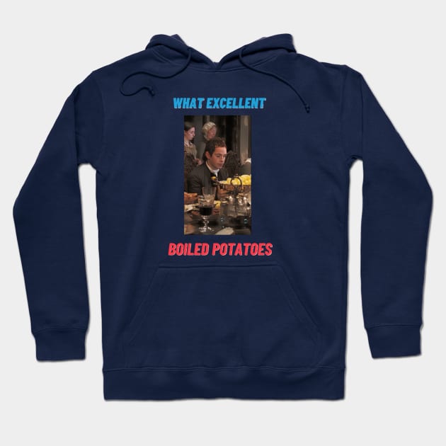 what excellent boiled potatoes - mr collins Hoodie by CozyNest